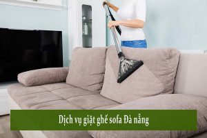 Dịch Vụ Giặt Ghế sofa tại nhà