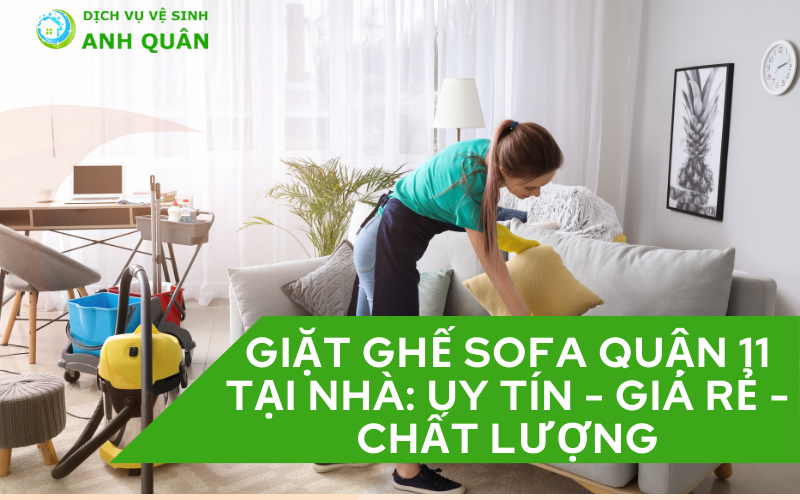 giặt ghế sofa quận 11