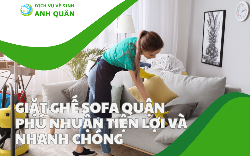 giặt ghế sofa quận Phú Nhuận