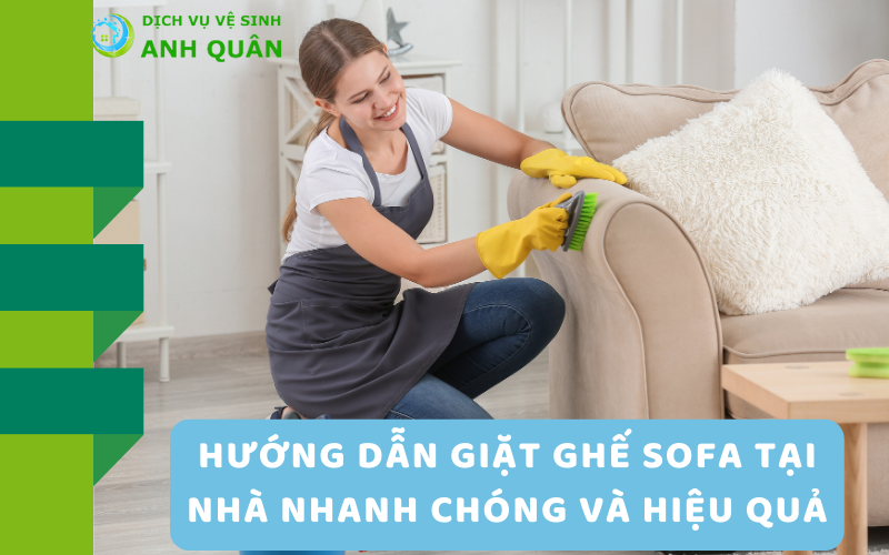 Hướng dẫn giặt ghế sofa