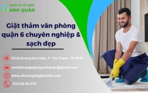 Giặt thảm văn phòng quận 6