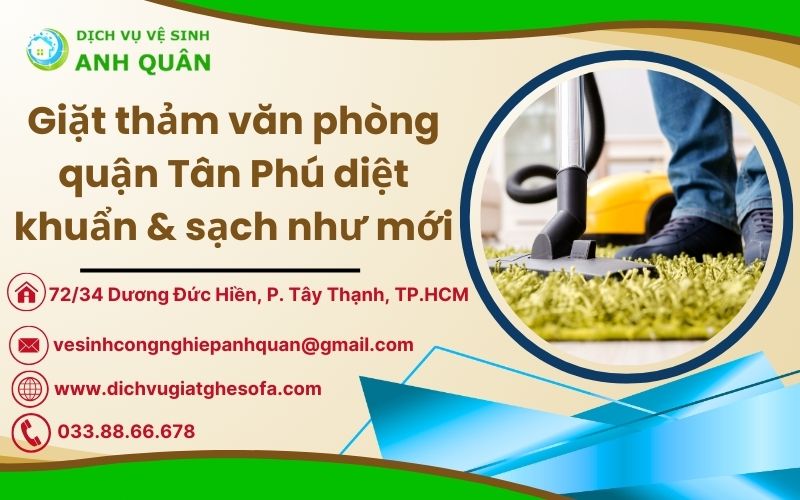 Giặt thảm văn phòng quận tân phú