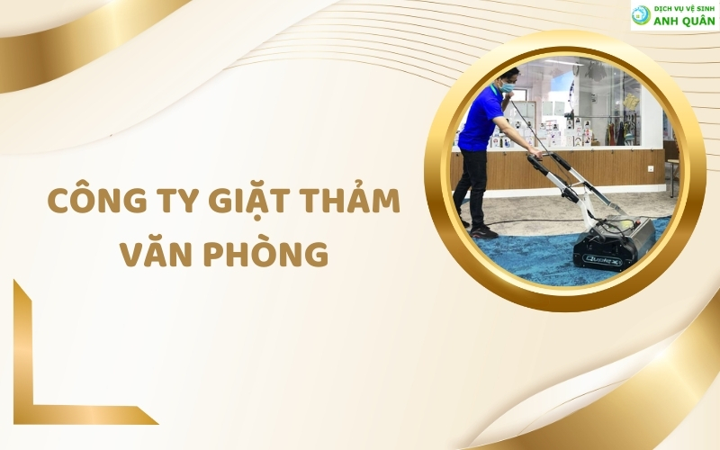 Công ty giặt thảm văn phòng