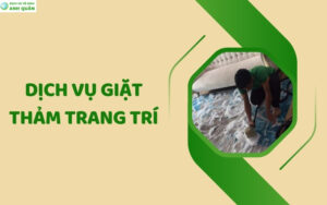 Dịch vụ giặt thảm trang trí