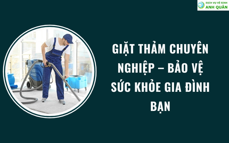 Giặt thảm chuyên nghiệp