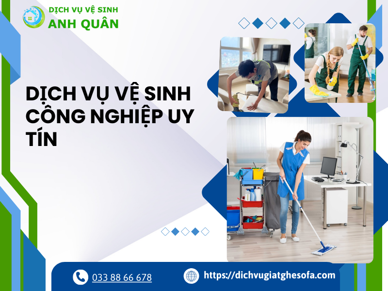 Dịch Vụ Vệ Sinh Công Nghiệp Uy Tín